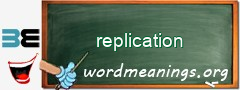WordMeaning blackboard for replication